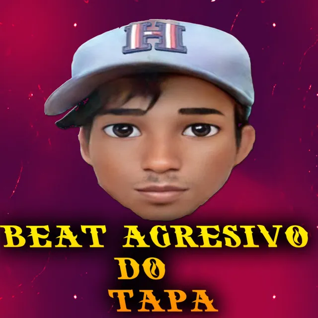 Beat Agresivo do Tapa