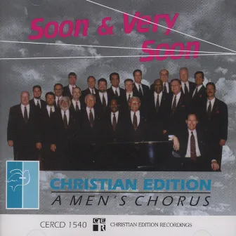 Soon & Very Soon by Christian Edition