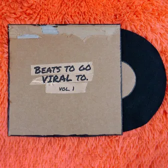 Beats to Go Viral To, Vol. 1 by Dyalla