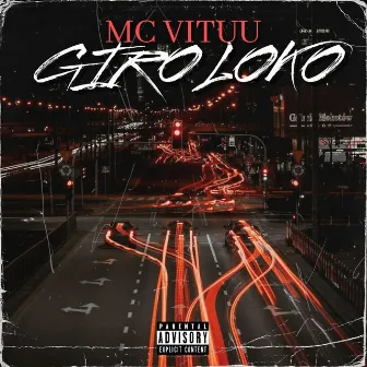 Giro Loko by MC VITUU