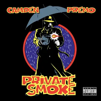 Private Smoke by Camden Premo