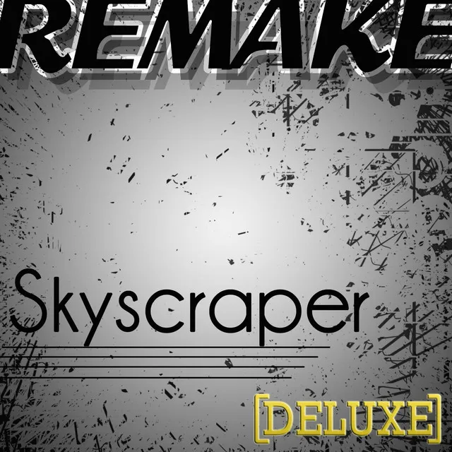 Skyscraper - Single