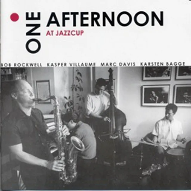 One Afternoon at Jazzcup (Live)