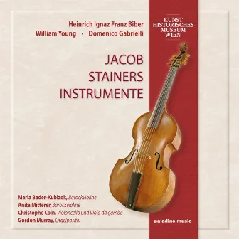 Biber, Young & Gabrielli: Works for Strings by Anita Mitterer