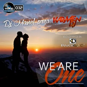 We Are One (DJ Manel Remix) by Dj Manel