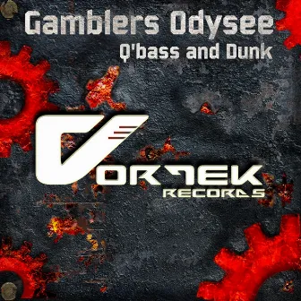 Gamblers Odysee by Dunk