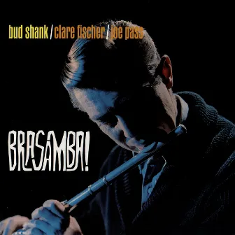 Brasamba! by Bud Shank