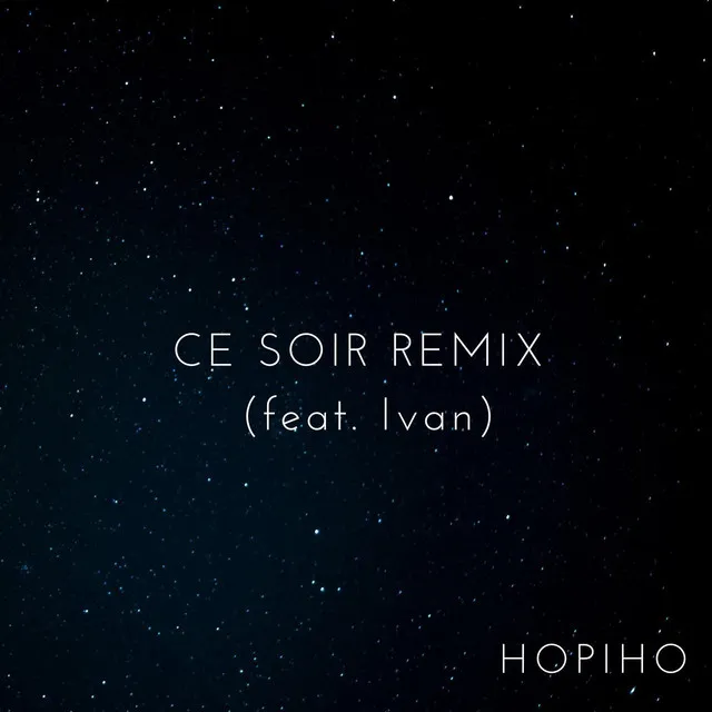 Ce Soir (Remix)