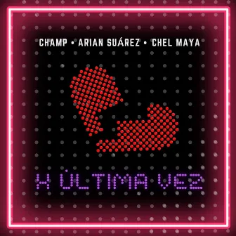 Por Última Vez by Champ