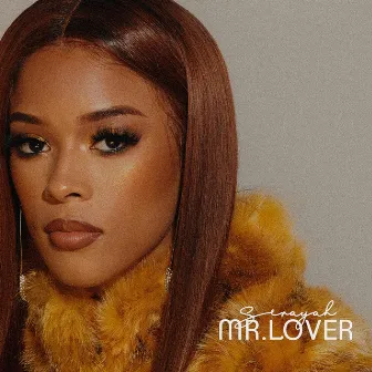 Mr. Lover by Serayah