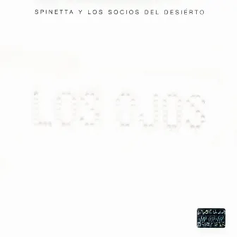 Los Ojos by Spinetta Y Los Socios Del Desierto