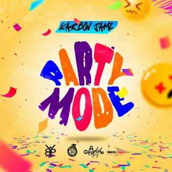 Party Mode by Karbon Jamz