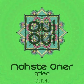 Qtied by Nahste Oner