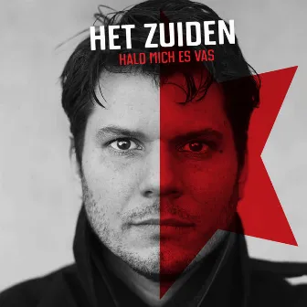 Hald Mich Es Vas by Het Zuiden