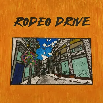 Rodeo Drive by OJ