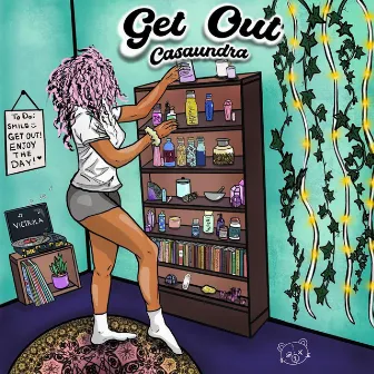 Get Out (Radio Edit) by Casaundra