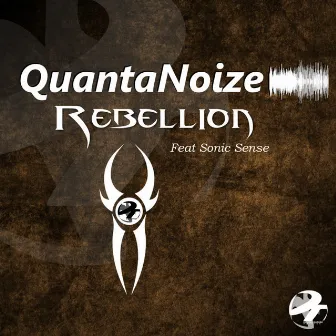 Rebellion by Quantanoize