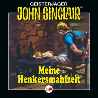 Folge 146: Meine Henkersmahlzeit by John Sinclair