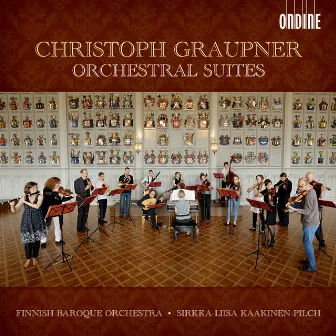 Graupner: Orchestral Suites by Finnish Baroque Orchestra