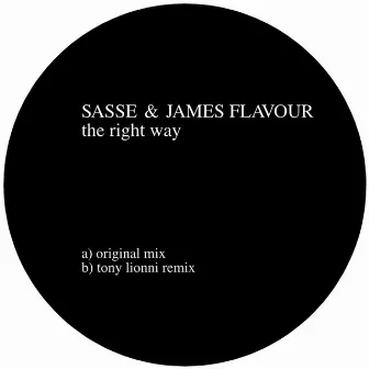 The Right Way by James Flavour