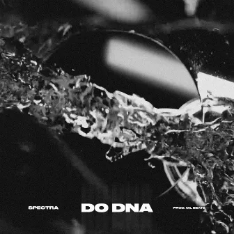 Do Dna by Spectra