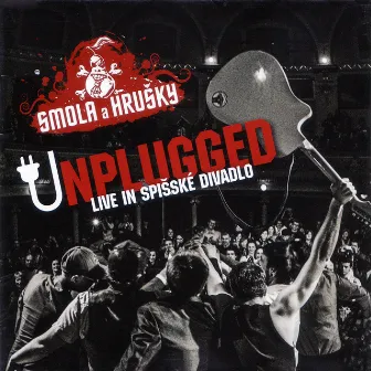 Unplugged (Live in Spišské divadlo) by Smola a Hrušky