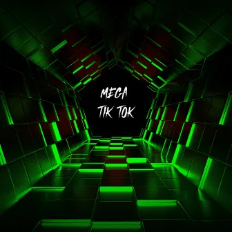 Mega Tik Tok by Mati Castro