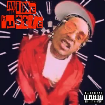 Mo Money No Problem (Freestyle) by Mike Hustle