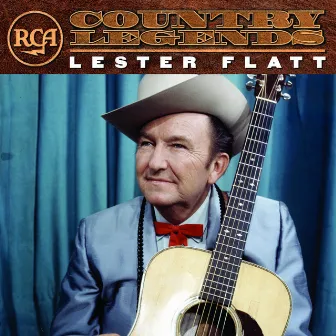 RCA Country Legends by Lester Flatt