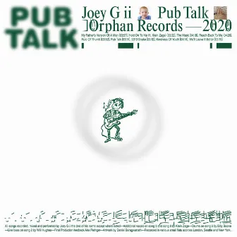 Pub Talk by Joey G ii