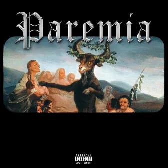 Paremia by Solo Cadaver