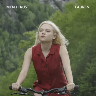 Lauren by Men I Trust