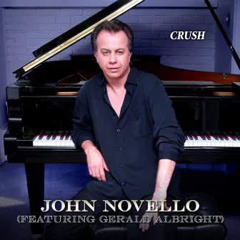 Crush (feat. Gerald Albright) by John Novello