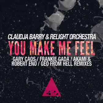 You Make Me Feel (Remixes) by Claudja Barry