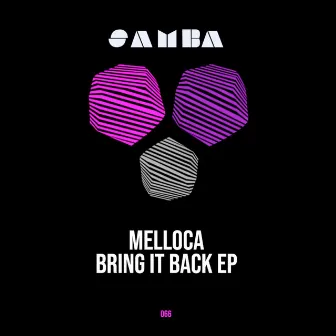 Bring it back EP by Melloca