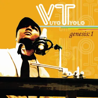 Genesis: 1 by Vuyo Tyolo