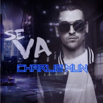 Se Va by Charlie Mun