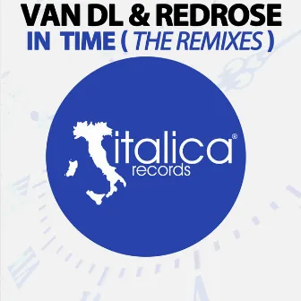 In Time (The Remixes) by Van DL & Redrose