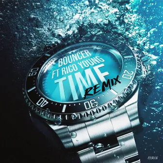 Time (Remix) by Bouncer