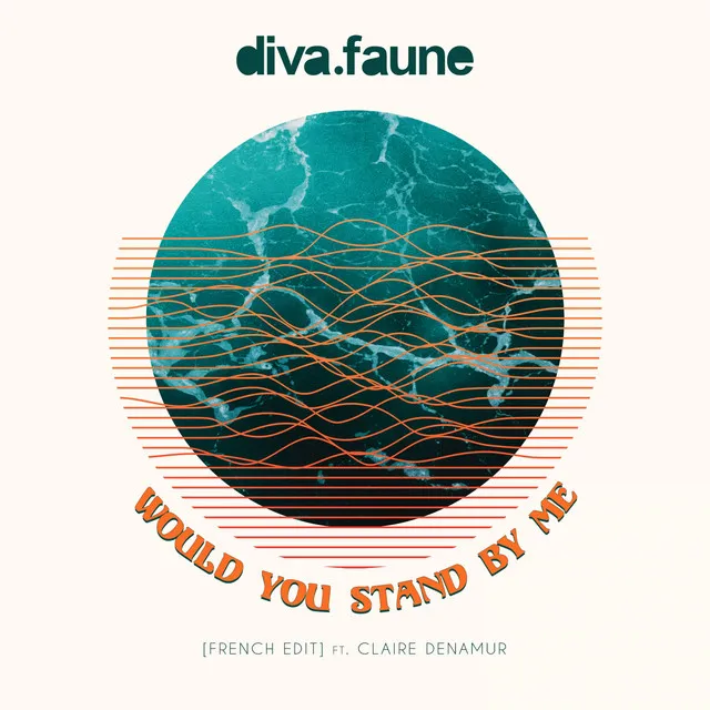 Would You Stand by Me - French Edit