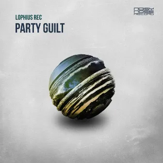 Party Guilt by Lophius Rec