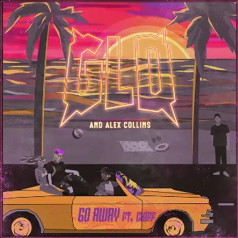 Go Away by GLD