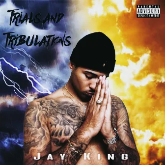 Trials and Tribulations by Jay King