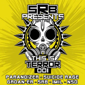 This Is Terror 001 by SRB