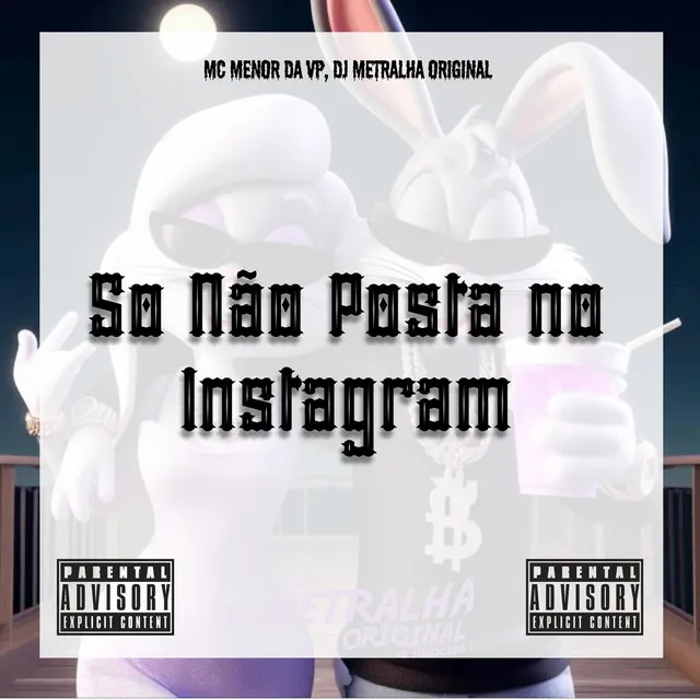 So Não Posta no Instagram