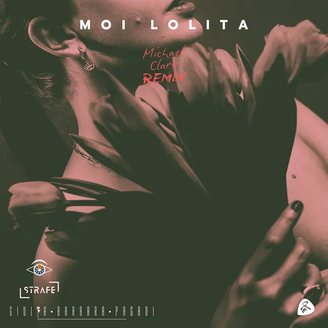 Moi... Lolita - Michael Clark Extended Remix