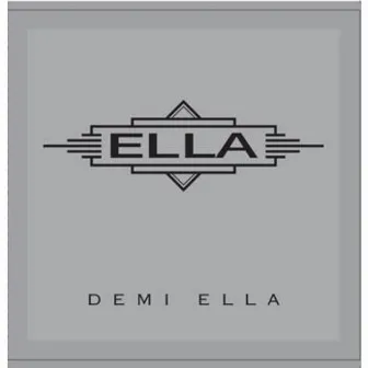 Demi Ella by Ella