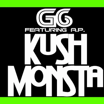 Kush Monsta (feat. A.P.) - Single by G6