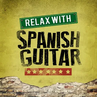 Relax with Spanish Guitar by Unknown Artist