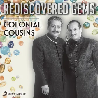 Rediscovered Gems: Colonial Cousins by Colonial Cousins